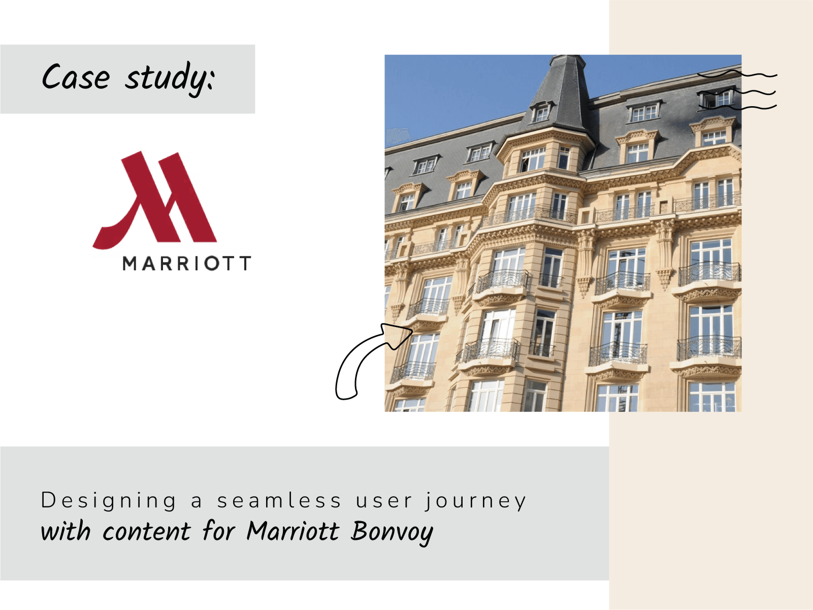 A marketing case study for Marriott Bonvoy. The logo is a large, stylized red 'M'. The photo on the right shows the ornate, classical architecture of a Marriott hotel with multiple windows and balconies. The title below reads: "Designing a seamless user journey with content for Marriott Bonvoy."