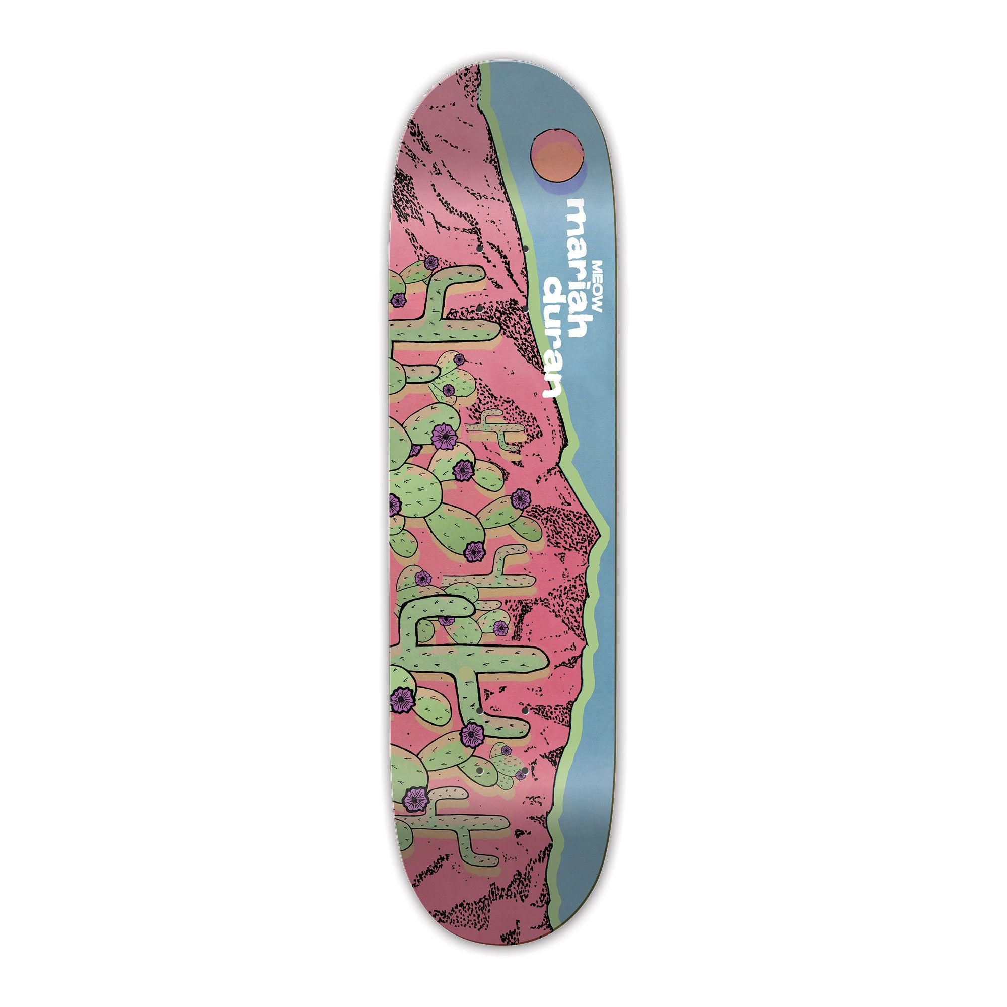 MEOW DECK MariahDuran Sandias 8.0