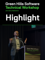 [Green Hills Software Technical Workshop] Highlights