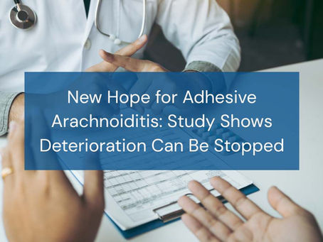 Study shows Arachnoiditis deterioation can be stoppe
