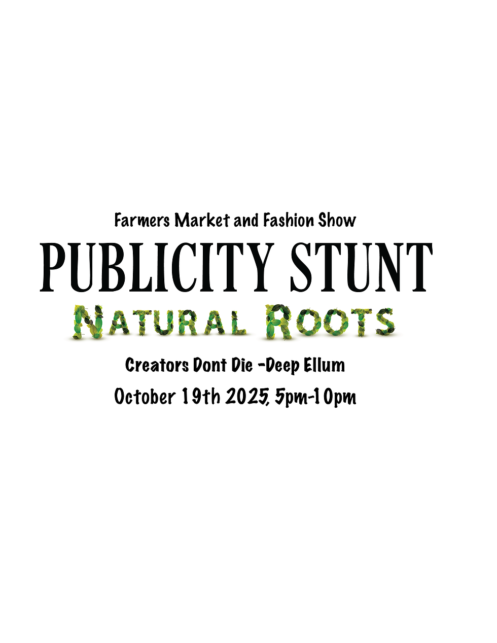 Publicity Stunt NATRUAL ROOTS 2