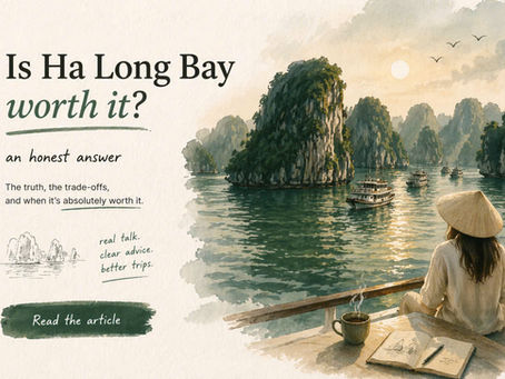 Is Ha Long Bay worth it? (an honest answer)