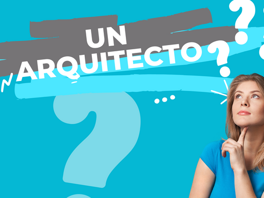 ¿Por qué es importante contratar un arquitecto?
