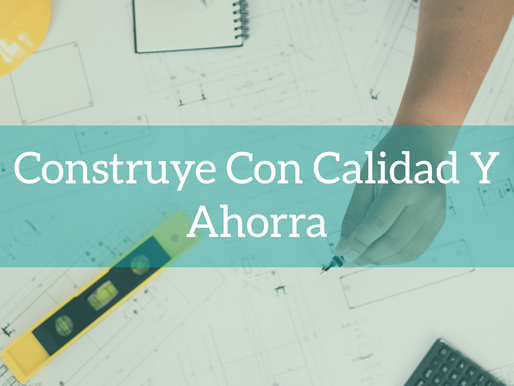 Cómo ahorrar en costos de construcción sin sacrificar calidad