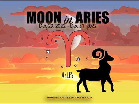 Moon in Aries
Dec 29, 2022 – Dec 31, 2022
🔥♈️