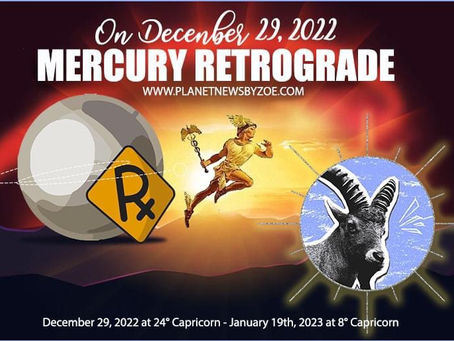 On December 29th, 2022 ~ The Final Mercury Retrograde of 2022