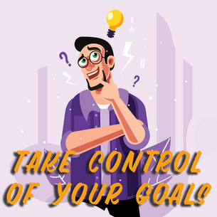 Controlling Our Goals