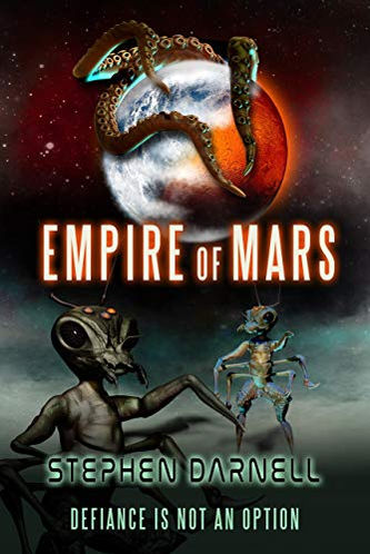 EMPIRE OF MARS by Stephen Darnell. Two aliens, tentacled planet.