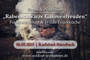 2023: Feuerwerkstatt & Wilde Feuerküche