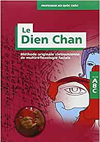 Livre Le Dien Chan Reflexologie Faciale - Pr Bui Quoc Chau