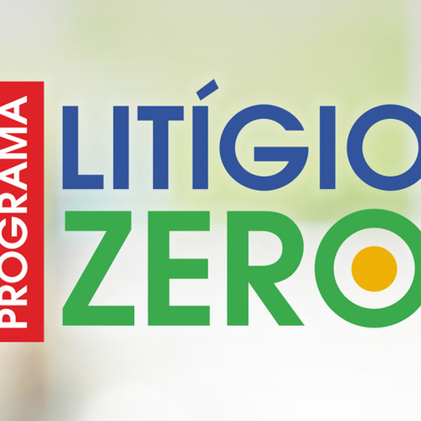LITÍGIO ZERO - AUTORREGULARIZAÇÃO E DENÚNCIA ESPONTÂNEA