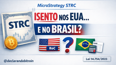 STRC, return of capital e imposto de renda: como o Brasil deve tributar esse “11,5% ao ano em dólar”?