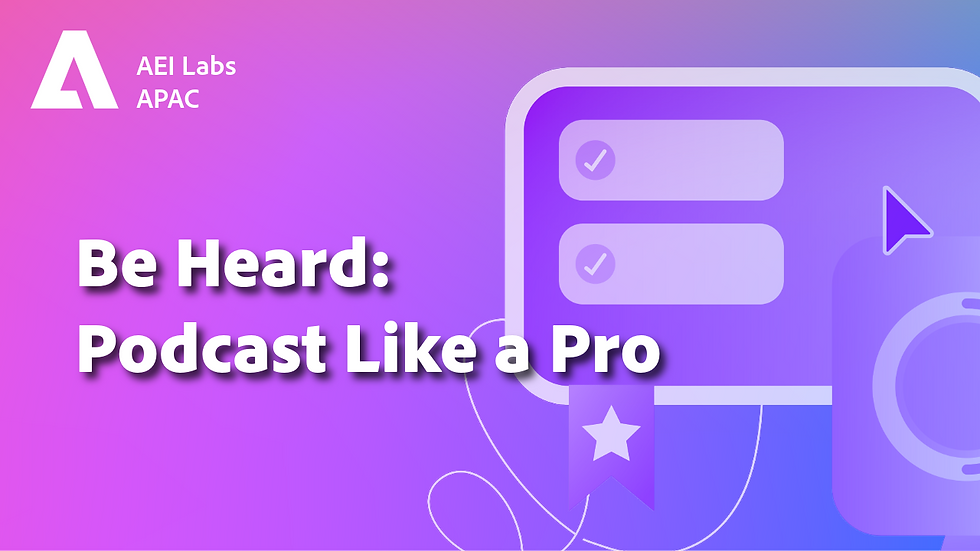 AEI Labs APAC-13-May_APAC_Podcast_Thumbnail.png