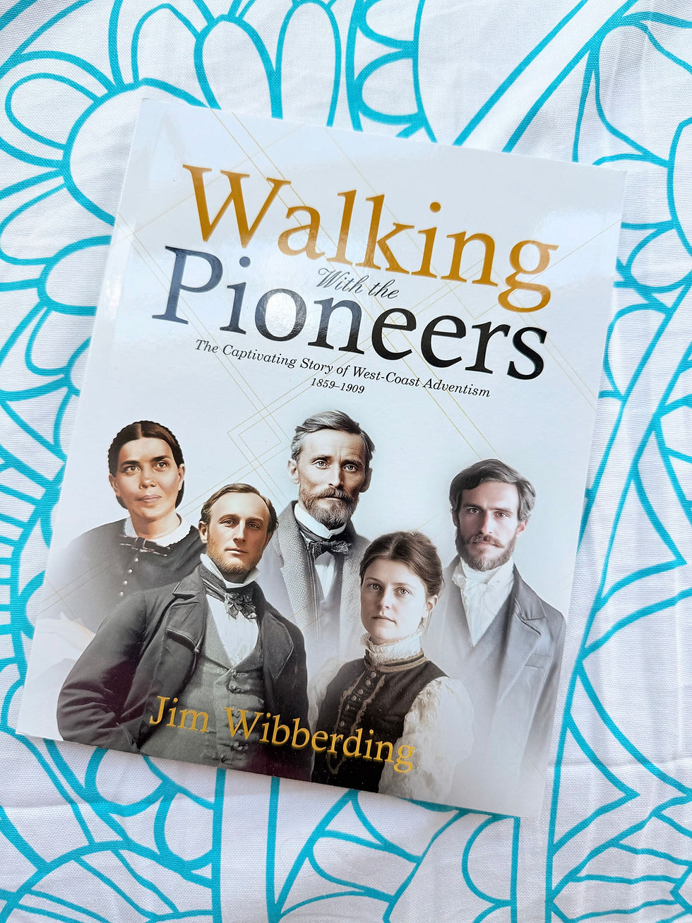 Walking with the Pioneers (Autographed)
