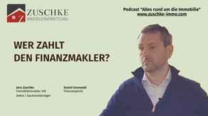 Wer zahlt den Finanzmakler?💰🏠 "Podcast Folge 17"
