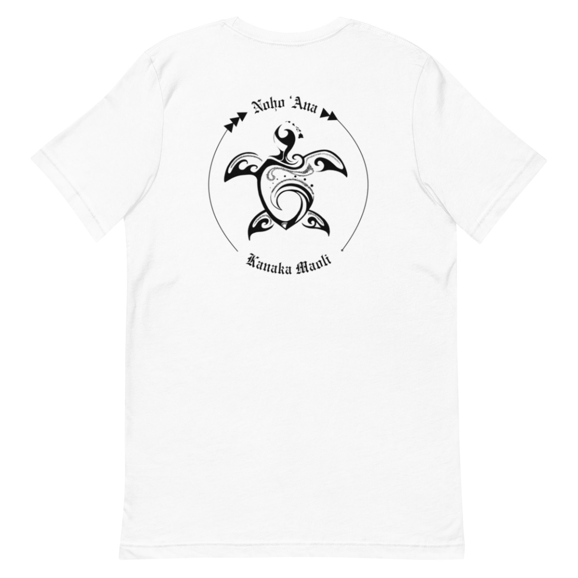 T-shirt ~ Honu ~ Noho 'ana Kanaka Maoli