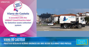 “Viana Abraça” dos Serviços Municipalizados de Viana do Castelo recebe selo URBACT Boas Práticas