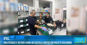 IPVC e Refood unem-se em projeto solidário