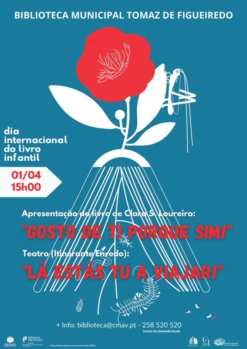 cartaz do evento com ilustração de uma flor vermelha e uma cigarra branca a subir por uma folha da flor