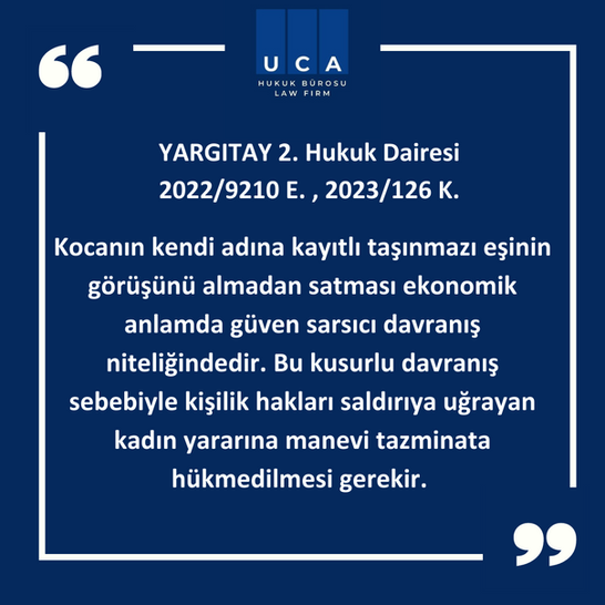 Kocanın taşınmazı karısından habersiz satması halinde kadın yararına manevi tazminata hükmedilir mi?