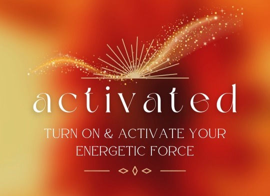 Activated (Energetic Session)