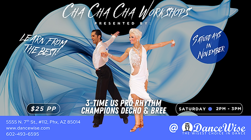 Decho & Bree Cha Cha Workshops Saturdays at 2pm with Decho & Bree at DanceWise Dance Studio