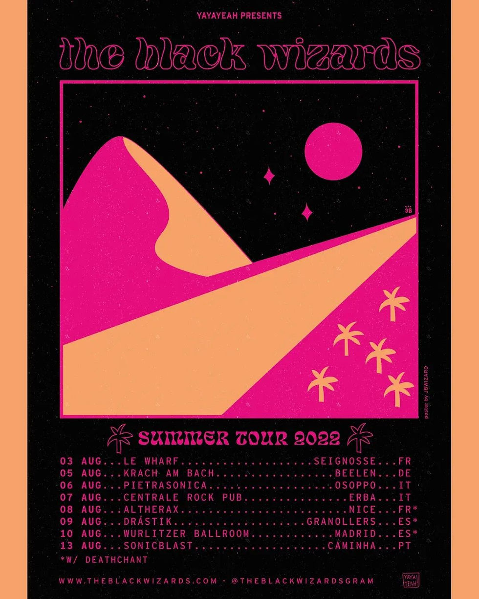 2022 [Tour EU] The Black Wizards