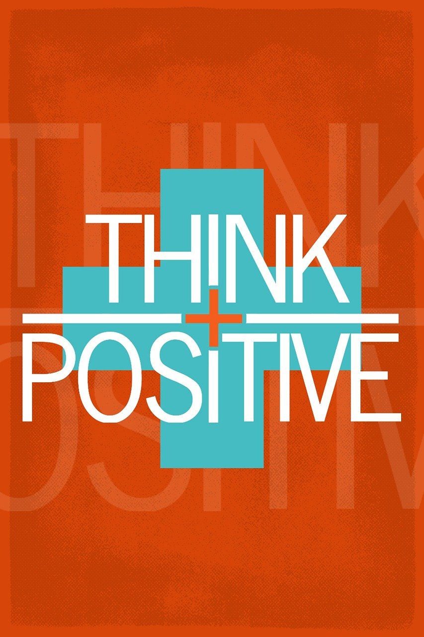 Think Positive sign