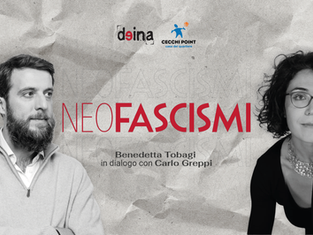 NEOFASCISMI Benedetta Tobagi in dialogo con Carlo Greppi