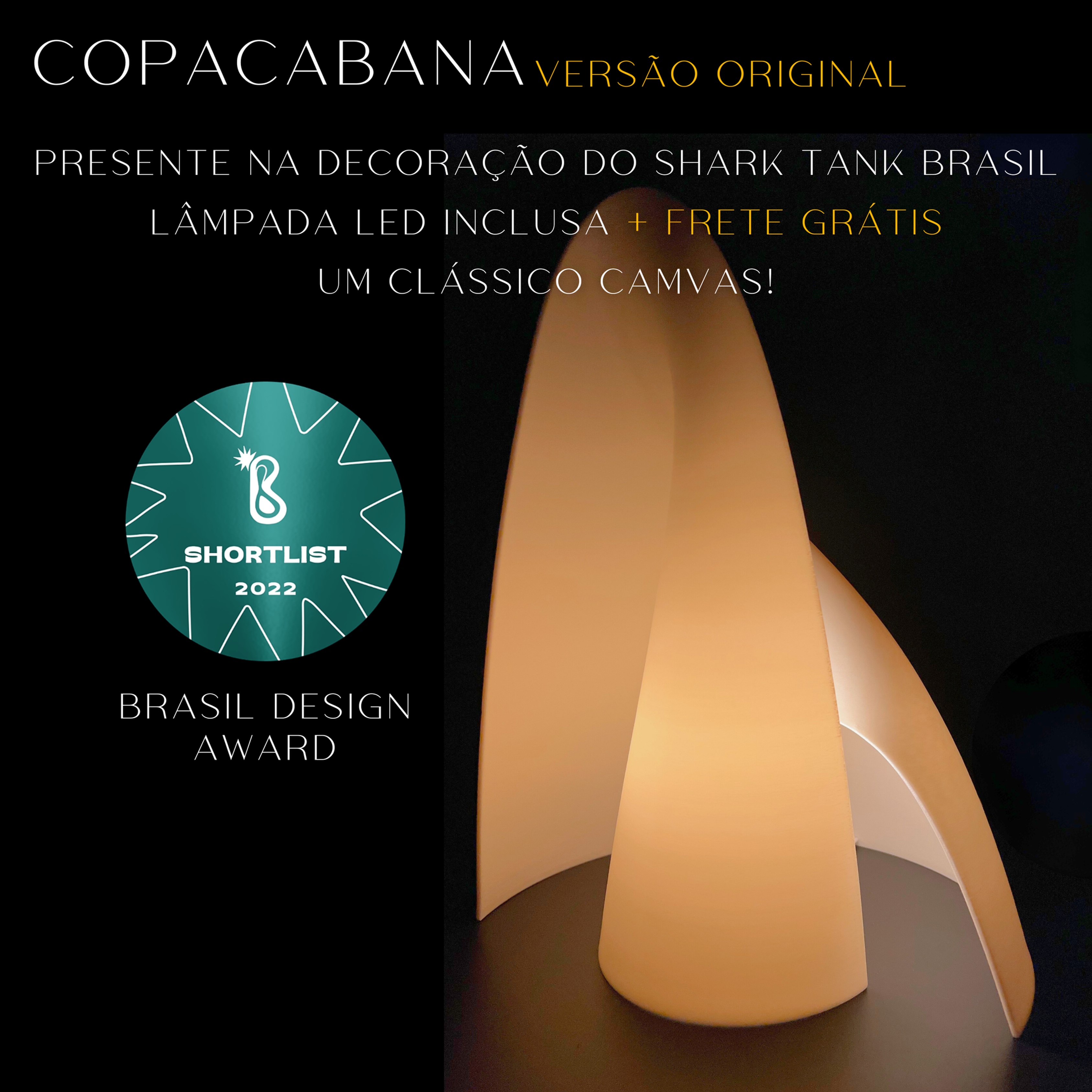 Abajur / Luminária de Mesa LED p/ Quarto ou Sala - Copacabana Versão Original