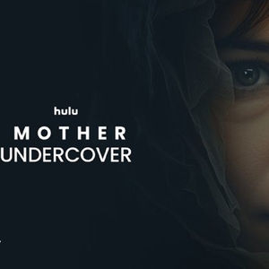 Mother Undercover