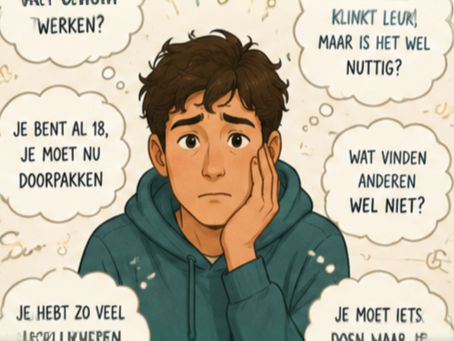 Ik heb het idee dat ik van alles ‘moet’ in mijn tussenjaar