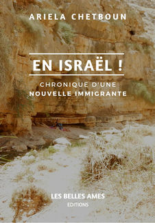 En Israel ! Chronique d'une nouvelle immigrante
