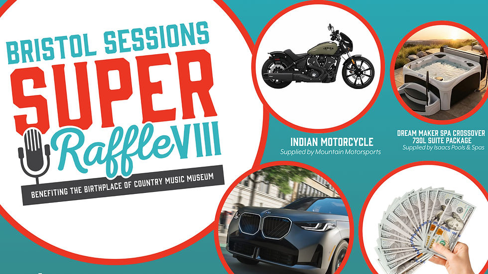 Bristol Sessions Super Raffle