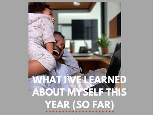 What I’ve Learned About Myself This Year 2025 (So Far)