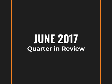 June 2017 quarter in review
