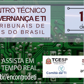 Embaixador da RGB participa de encontro Técnico de Governança e Tecnologia da Informação 