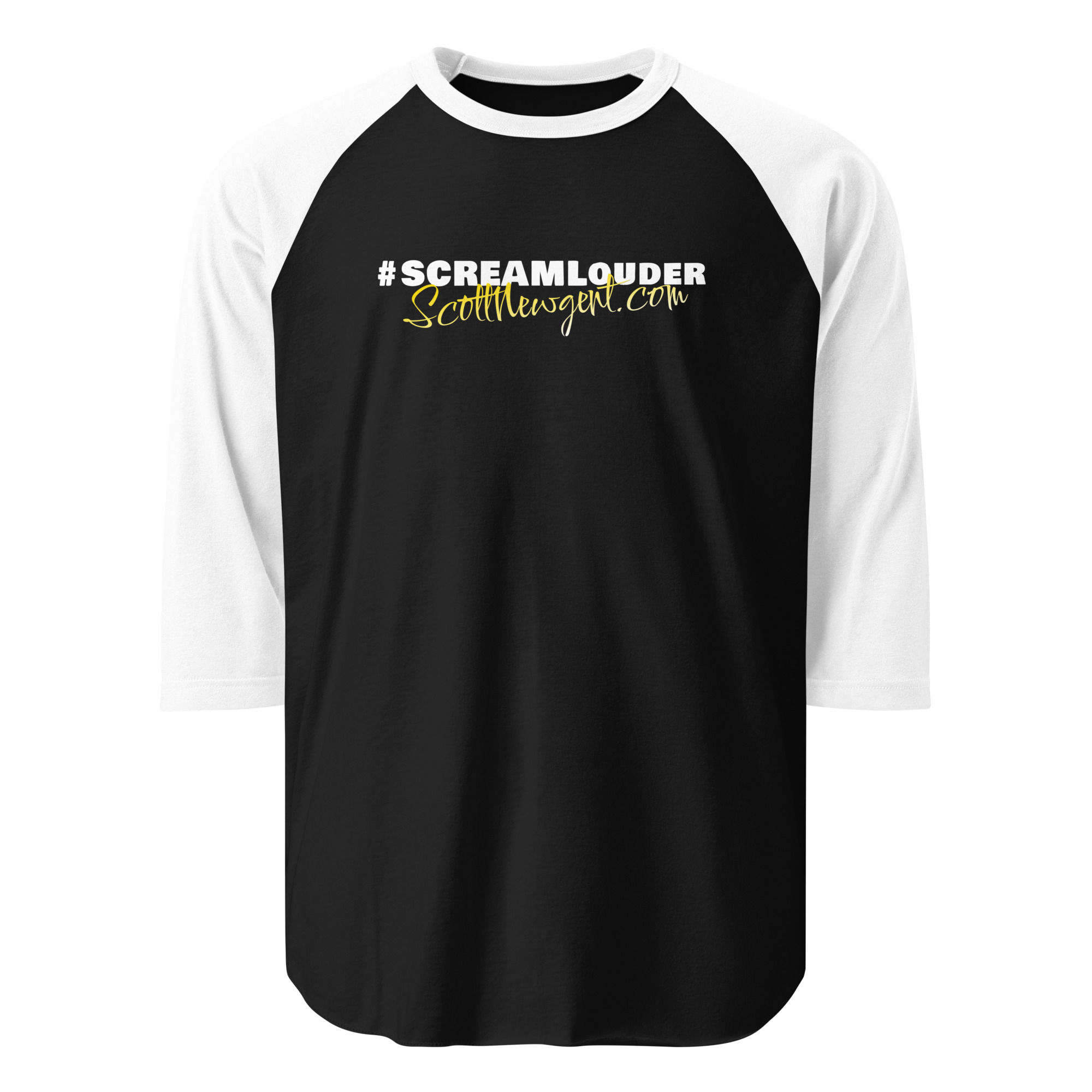 3/4 sleeve raglan shirt - Unisex t-shirt #SCREAMLouder - ScottNewgent.com
