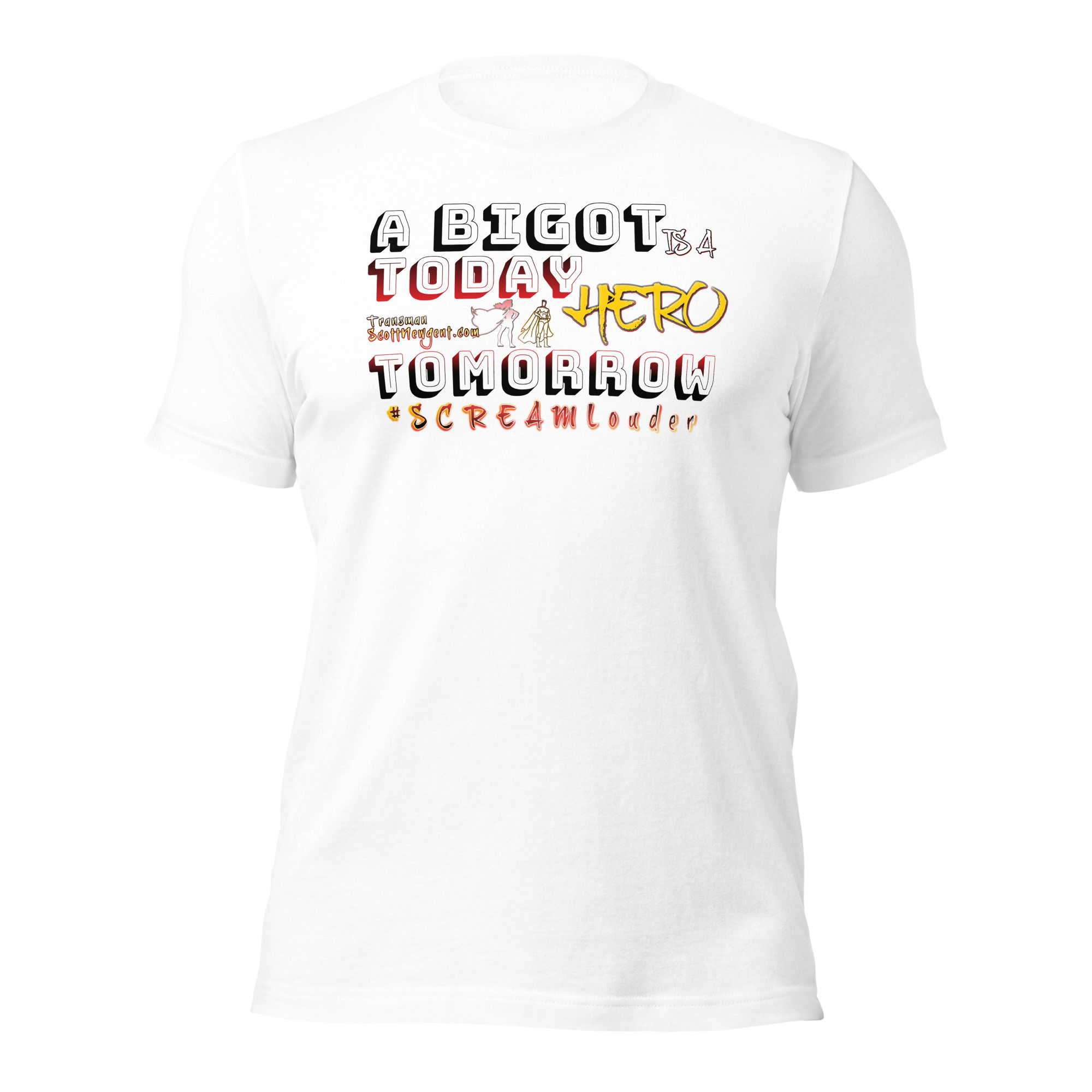 A Bigot Today Is A HERO Tomorrow Collection