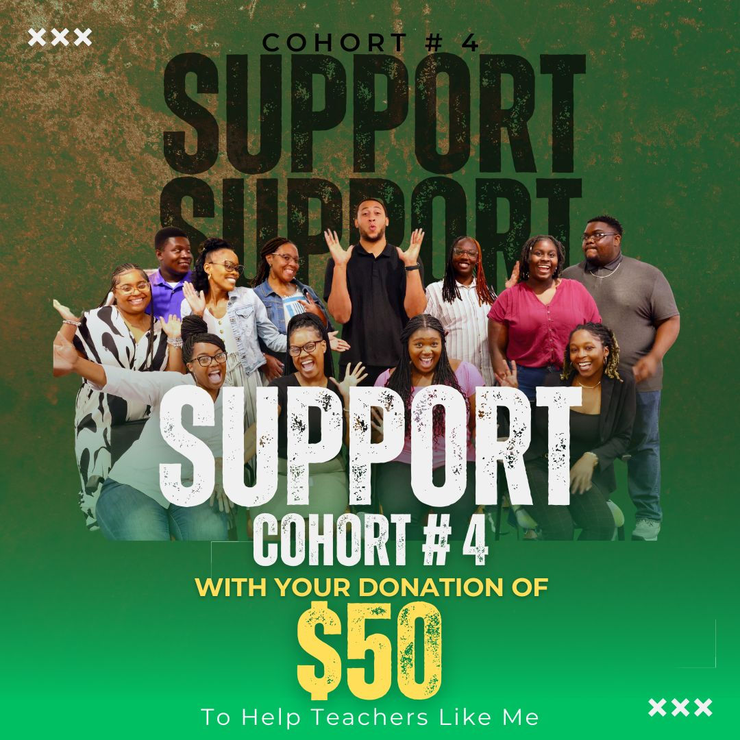 Donation of $50 to Support Teachers Like Me: Help Cohort #4 Win!