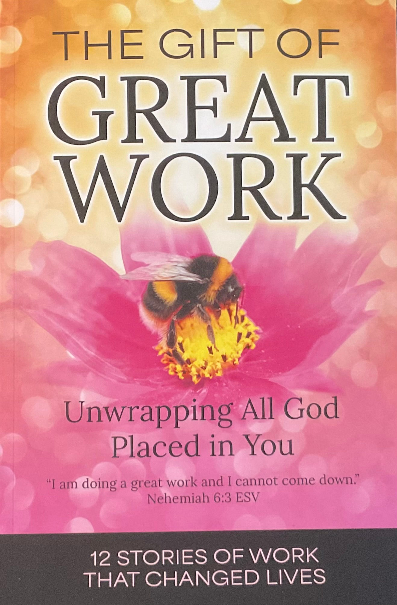 The Gift of Great Work