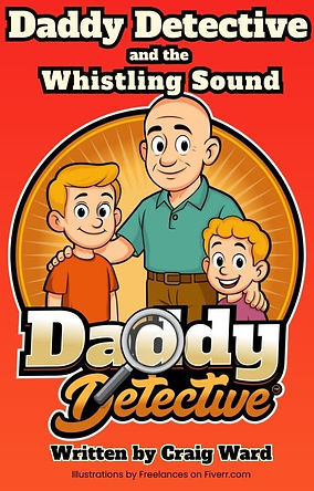 Daddy Detective and the Whistling Sound Front Cover