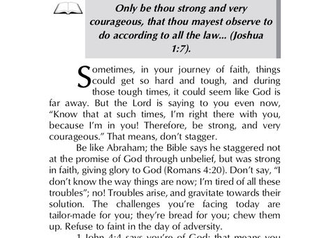 BE STRONG AND VERY COURAGEOUS