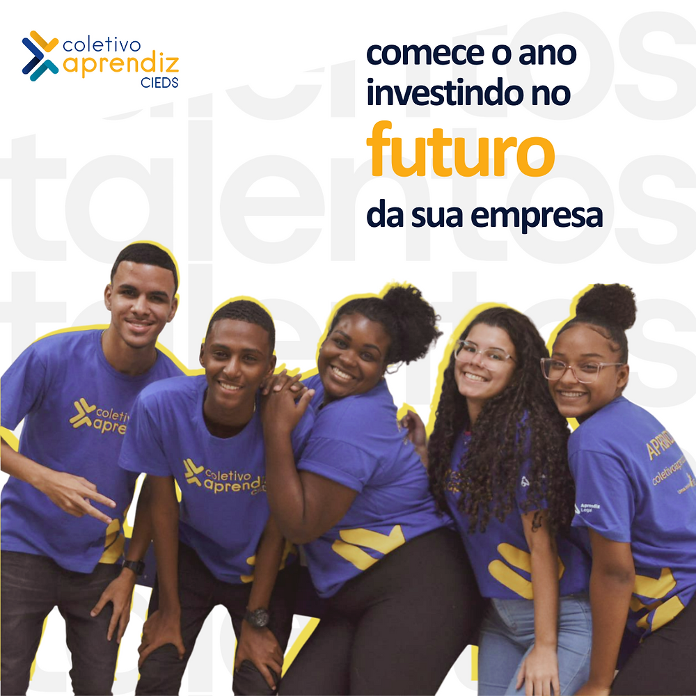 Contratar um jovem aprendiz é investir no futuro da sua empresa