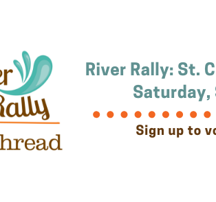 Here's What's Happening! RIVER RALLY: ST. CROIX RIVER CLEAN UP
