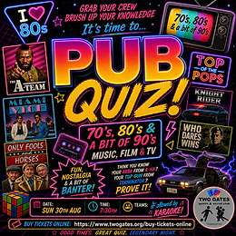 70's - 80's & 90's TV, Music & Film Quiz - Sun 30th Aug