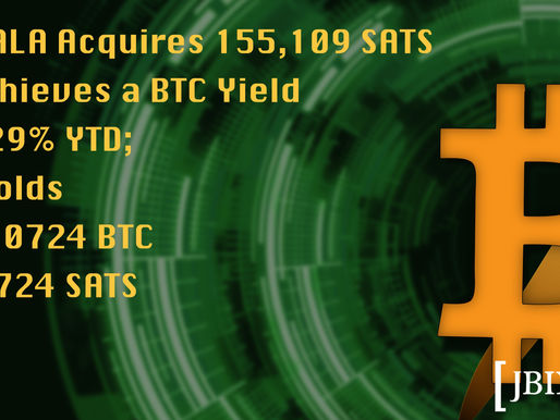 JBINZALA Acquires 155,109 SATS and Now Holds 0.02110724 BTC 2,110,724 SATS
