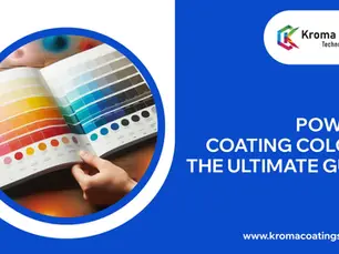 Powder Coating Colors: The Ultimate Guide