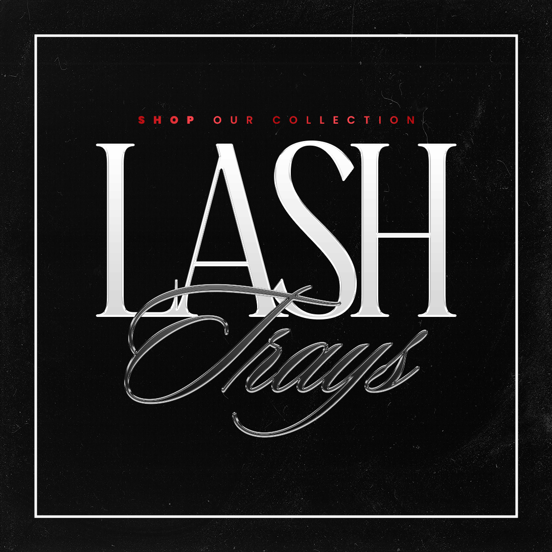 Lash Trays