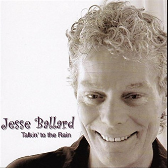Jesse Ballard Talkin' to the Rain.jpg